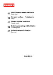 Franke FGB 906 IS Instructions For Use And Installation