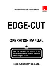Koike Sanso Kogyo EDGE-CUT Operation Manual
