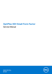 Dell OptiPlex XE4 Small Form Factor Service Manual