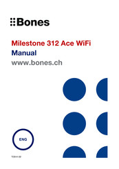 Bones Milestone 312 Ace Manual