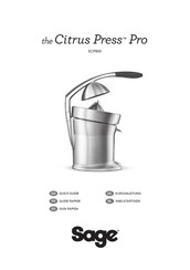 Sage Citrus Press Pro SCP800 Quick Manual