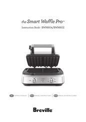 Breville the Smart Waffle Pro BWM602 Instruction Book