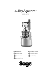Sage Big Squeeze SJS700 Quick Manual