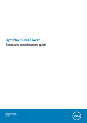 Dell OptiPlex 5080 Tower Setup And Specifications Manual