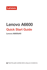 Lenovo A6600d40 Quick Start Manual