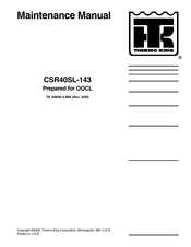 Thermo King CSR40SL-143 Maintenance Manual