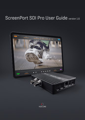 IN2CORE ScreenPort SDI Pro User Manual