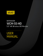 Elvid SKYVISION WCM-55-HD User Manual