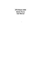 Zte Blade A460 User Manual