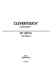 BOXLIGHT CLEVERTOUCH CTL-86DS94KV2 User Manual