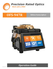 Precision Rated Optics OFS-947R Operation Manual