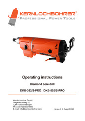 Kernlochbohrer DKB-352/S-PRO Operating Instructions Manual