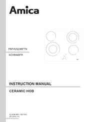 Amica PBP4VQ246FTN VH 6241 Instruction Manual