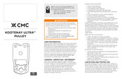 Cmc KOOTENAY ULTRA PULLEY Manual