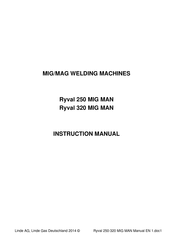 Linde Ryval 250 MIG MAN Instruction Manual