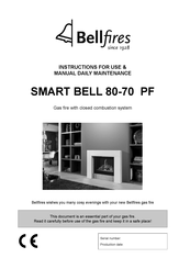 Bellfires SMART BELL 80-70 PF Instructions For Use & Manual Daily Maintenance