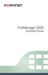 Fortinet FortiManager 200D Quick Start Manual