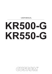Custom Audio Electronics KR550-G User Manual