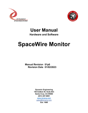 Dynamic Engineering PMC-SpaceWire-Monitor User Manual