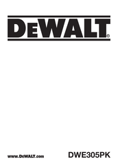 DeWalt DWE305PK Manual