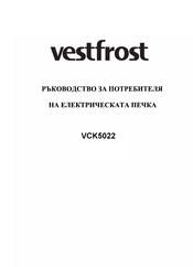 Vestfrost VCK5022 Operating And Installation Instructions