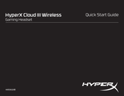 Hyperx Cloud III Wireless Quick Start Manual