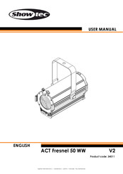 SHOWTEC ACT Fresnel 50 WW V2 User Manual