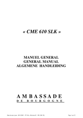 Ambassade de Bourgogne CME 610 SLK Manual
