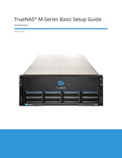 Truenas M Series Basic Setup Manual