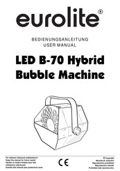 EuroLite LED B-70 Hybrid Bubble Machine User Manual