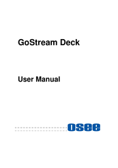 OSEE GoStream Deck User Manual