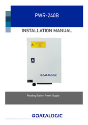 Datalogic PWR-240B Installation Manual