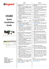 LEGRAND CS102 Quick Installation Manual
