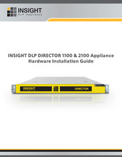 INSIGHT DLP DIRECTOR 1100 Hardware Installation Manual