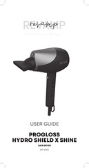 REVAMP Professional PROGLOSS HYDRO SHIELD X SHINE User Manual