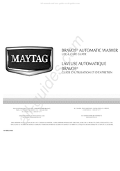 Maytag BRAVOS MVWB700VQ Use & Care Manual