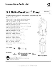 Graco President 218747 Instructions-Parts List Manual