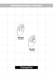 Hans Grohe Metropol 14605 Series Quick Start Manual