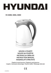 Hyundai VK 608B Instruction Manual