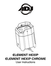 ADJ ELEMENT HEXIP User Instructions