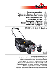 Grizzly BRM 51-159 A-OHV Quattro Translation Of The Original Instructions For Use