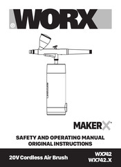 Worx MakerX WX742.9 Safety And Operating Manual
