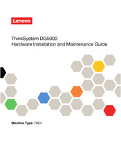 Lenovo ThinkSystem DG5000 Hardware Installation And Maintenance Manual