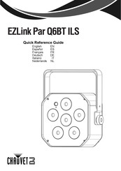 Chauvet DJ EZLink Par Q6BT ILS Quick Reference Manual