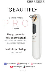 BEAUTIFLY Derma Glow PRO Series User Manual