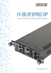 Profitap F4-10G-BP BYPASS TAP Installation And Configuration Manual
