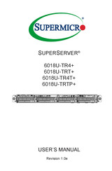 Supermicro SUPERSERVER 6018U-TR4+ User Manual