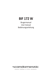 Scandomestic BIF 172 W User Manual