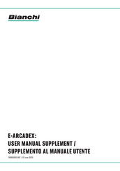 Bianchi E-ARCADEX User's Manual Supplement