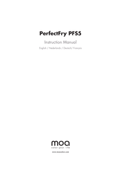 MOA PerfectFry PFS5 Instruction Manual